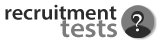 Recruitment Tests